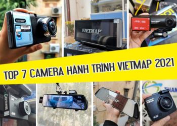 Top 7 camera hành trình Vietmap tốt nhất năm 2021
